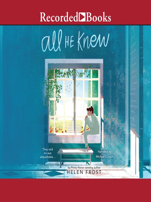 Title details for All He Knew by Helen Frost - Available
